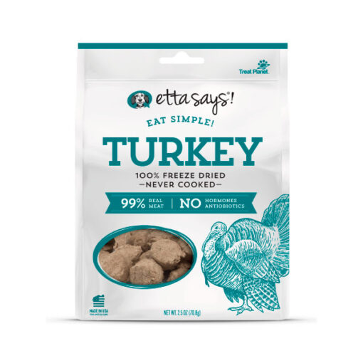 ETTA SAYS! EAT SIMPLE! 100% FREZEE DRIED TURKEY. WT 2.5 OZ